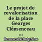 Le projet de revalorisation de la place Georges Clémenceau [Mouchamps] : objectifs, procédures et effets