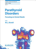 Parathyroid disorders : focusing on unmet needs
