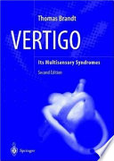 Vertigo : its multisensory syndromes