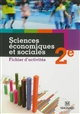 Sciences économiques et sociales, 2e : fichier d'activités