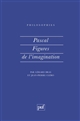 Pascal : figures de l'imagination