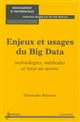 Enjeux et usages du Big Data : technologies, méthodes et mise en oeuvre
