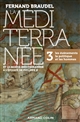 La Méditerranée et le monde méditerranéen à l'époque de Philippe II : 3. Les événements, la politique et les hommes