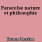 Paracelse nature et philosophie