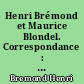 Henri Brémond et Maurice Blondel. Correspondance : 1 : Les commencements d'une amitié (1897-1904)