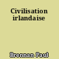 Civilisation irlandaise