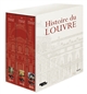 Histoire du Louvre : I : des origines à l'heure napoléonienne