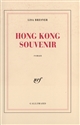 Hong Kong souvenir : roman