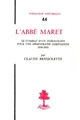 L'abbé Maret : le combat d'un théologien pour une démocratie chrétienne : 1830-1851