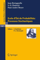 Ecole d'été de probabilités : processus stochastiques