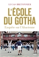 L'École du gotha : enquête sur l'Alsacienne