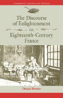 The Discourse of enlightenment in eighteenth-century France : Diderot and the art of philosophizing