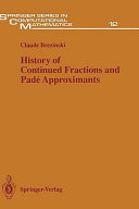 History of continued fractions and Padé approximants
