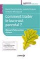 Comment traiter le burn-out parental ? : manuel d'intervention clinique