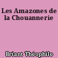 Les Amazones de la Chouannerie