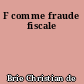 F comme fraude fiscale