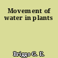Movement of water in plants