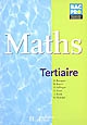 Maths : Tertiaire, Bac Pro Première terminale professionnelle