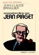 Conversations libres avec Jean Piaget