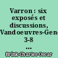 Varron : six exposés et discussions, Vandoeuvres-Genève, 3-8 septembre 1962