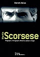 Martin Scorsese : biographie, filmographie illustrée, analyse critique