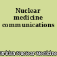 Nuclear medicine communications