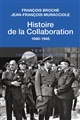 Histoire de la Collaboration : 1940-1945