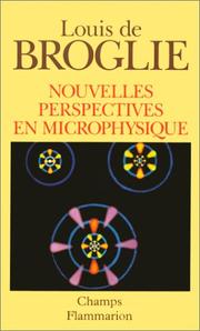 Nouvelles perspectives en microphysique