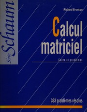 Calcul matriciel : cours et problèmes