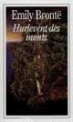 Hurlevent des monts : = Wuthering Heights