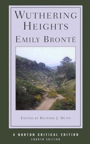Wuthering Heights : the 1847 text, backgrounds and contexts, criticism