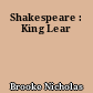 Shakespeare : King Lear