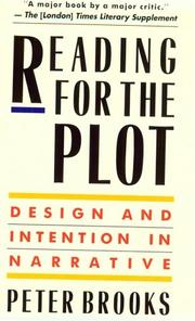 Reading for the plot : design and intention in narrative