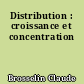 Distribution : croissance et concentration