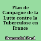 Plan de Campagne de la Lutte contre la Tuberculose en France