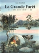 La Grande forêt : le pays des chintiens