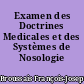 Examen des Doctrines Medicales et des Systèmes de Nosologie