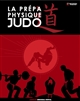 La prépa physique : judo