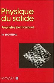 Physique du solide : propriétés électroniques