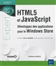 HTML5 et JavaScript : développez des applications pour le Windows Store