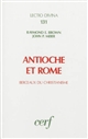 Antioche et Rome : berceaux du christianisme