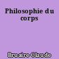 Philosophie du corps