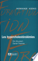 Les hypercholestérolémies : guide pratique