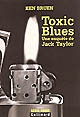 Toxic blues
