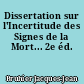 Dissertation sur l'Incertitude des Signes de la Mort... 2e éd.