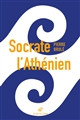 Socrate l'athénien : un essai