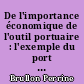 De l'importance économique de l'outil portuaire : l'exemple du port Atlantique de la Rochelle-Pallice