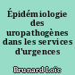 Épidémiologie des uropathogènes dans les services d'urgences français