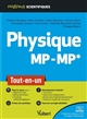 Physique MP-MP* : tout-en-un
