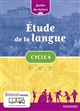 Étude de la langue : cycle 4 : [5e, 4e, 3e] : programme 2016